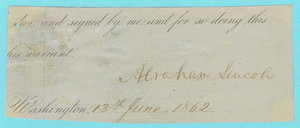 Signature of Lincoln - on the Day of Jeb Stuart's 